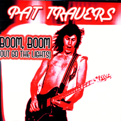 Pat Travers - Boom Boom ... The Best Of Pat Travers (Polydor, 422-825 581-1 Y-1) · LP · 56, Pitman Pressing · Remastered
