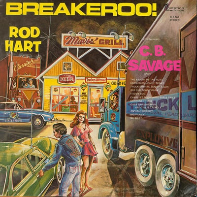 Rod Hart - C. B. Savage / Better Off Gone (Plantation Records, PL-144) · 7"