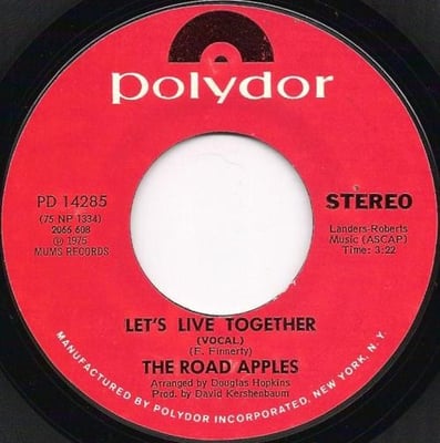 The Road Apples - Let's Live Together (Polydor, PD 14285) · 7" · Shelley Pressing
