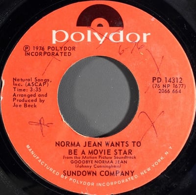 Sundown Company - Norma Jean Wants To Be A Movie Star (Polydor, PD 14312) · 7"