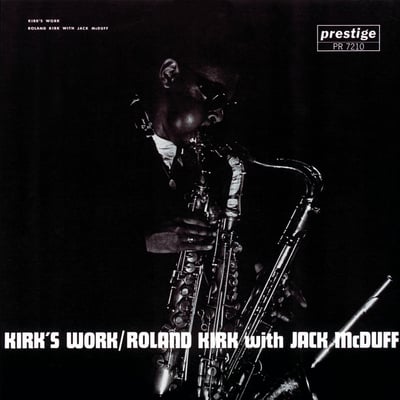 Roland Kirk With Brother Jack McDuff - Kirk's Work (Prestige, PR 7210) · LP