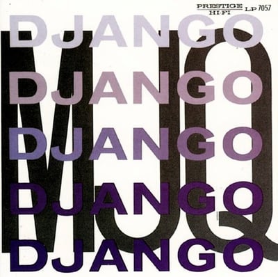 The Modern Jazz Quartet - Django (Prestige, PRLP 7057) · LP · Remastered