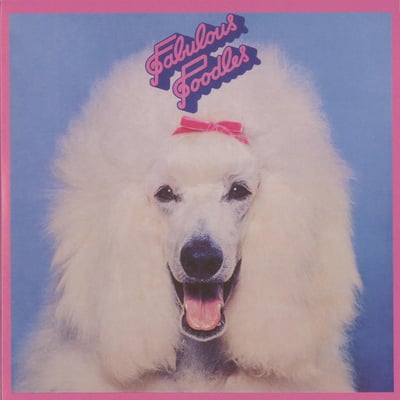 Fabulous Poodles - Fabulous Poodles (Pye Records, NSPL 18530) · LP