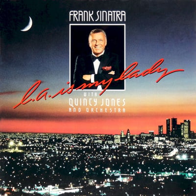 Frank Sinatra With Quincy Jones And His Orchestra - L.A. Is My Lady (Qwest Records, 1-25145) · LP · Specialty Pressing