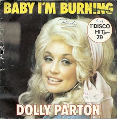 Dolly Parton - Baby I'm Burnin' (RCA, PB-11420) · 7"