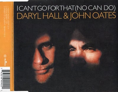 Daryl Hall & John Oates - I Can't Go For That (No Can Do) (RCA Victor, PD-12358) · 12"
