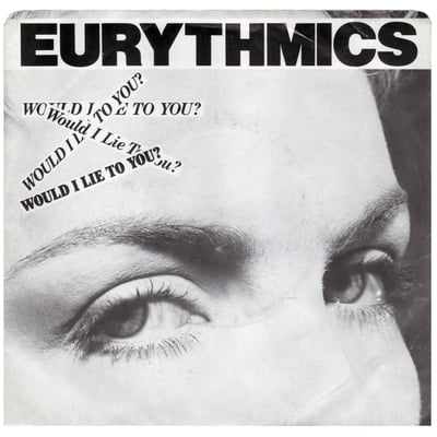 Eurythmics - Would I Lie To You? (RCA, PB-14078) · 7"