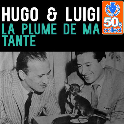 Hugo & Luigi , Hugo & Luigi Orchestra And Hugo And Luigi Children's Chorus - La Plume De Ma Tante (RCA Victor, 47-7518) · 7" · Indianapolis Pressing