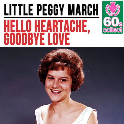 Peggy March - Hello Heartache, Goodbye Love (RCA Victor, 47-8221) · 7" · Indianapolis Pressing