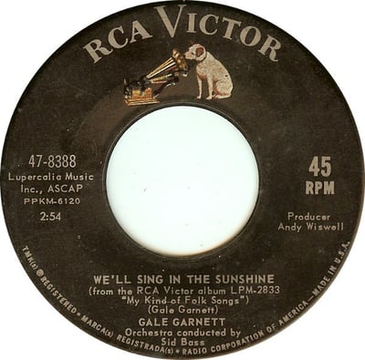 Gale Garnett - We'll Sing In The Sunshine / Prism Song (RCA Victor, 47-8388) · 7" · Rockaway Pressing