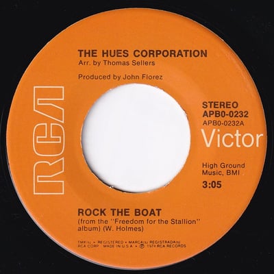 The Hues Corporation - Rock The Boat (RCA Victor, APB0-0232) · 7" · Indianapolis Pressing
