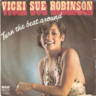 Vicki Sue Robinson - Turn The Beat Around / Lack Of Respect (RCA Victor, PB-10562) · 7" · Beige Labels
