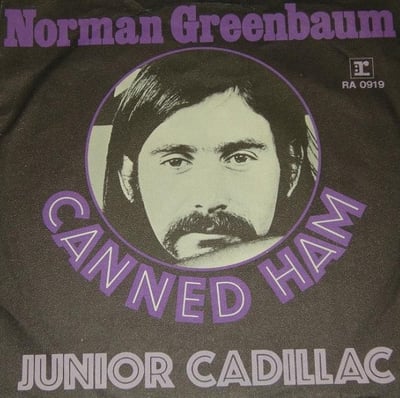 Norman Greenbaum - Canned Ham (Reprise Records, 0919) · 7" · Terre Haute Pressing