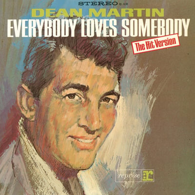 Dean Martin - Everybody Loves Somebody / A Little Voice (Reprise Records, 0281) · 7" · Pitman Pressing