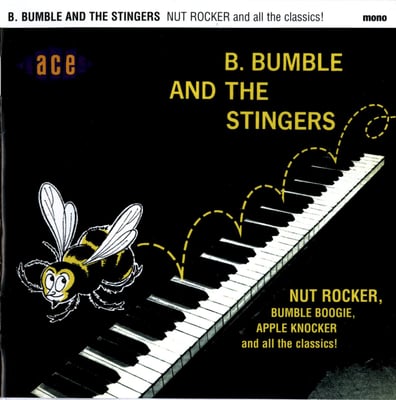 B. Bumble & The Stingers - Nut Rocker (Rendezvous Records, R-166) · 7"