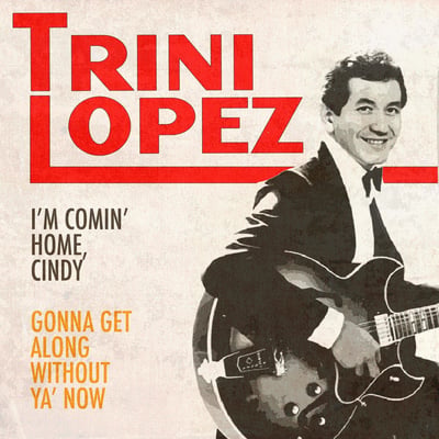 Trini Lopez - I'm Comin' Home, Cindy (Reprise Records, 0455) · 7" · Pitman Pressing