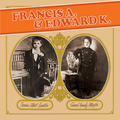 Frank Sinatra & Duke Ellington - Francis A. & Edward K. (Reprise Records, FS 1024) · LP · Pitman Pressing