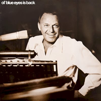 Frank Sinatra - Ol' Blue Eyes Is Back (Reprise Records, P-8387R) · LP · Gatefold