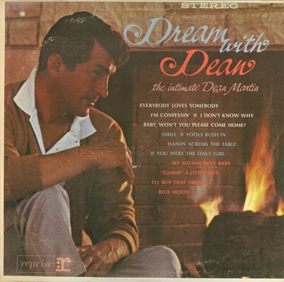 Dean Martin - Dream With Dean (The Intimate Dean Martin) (Reprise Records, R-6123) · LP · Pitman Pressing
