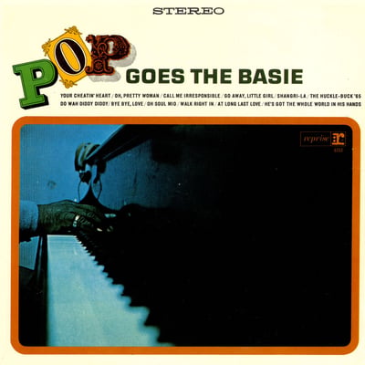 Count Basie - Pop Goes The Basie (Reprise Records, RS 6153) · LP