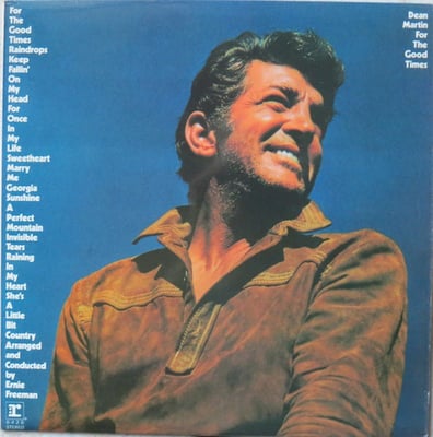 Dean Martin - For The Good Times (Reprise Records, RS 6428) · LP