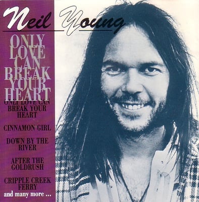 Neil Young - Only Love Can Break Your Heart (Reprise Records, 0958) · 7" · Santa Maria pressing