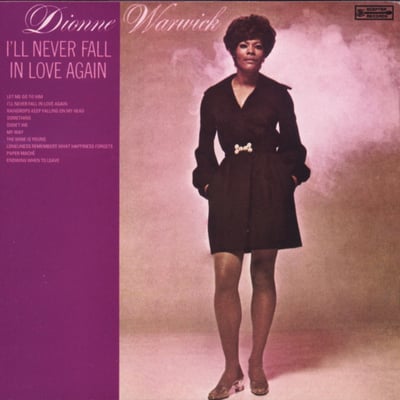 Dionne Warwick - I'll Never Fall In Love Again / What The World Needs Now Is Love (Scepter Records, SCE-12273) · 7" · Pitman Pressing