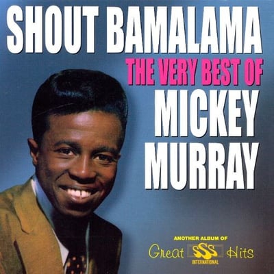 Mickey Murray - Shout Bamalama (SSS International, SSS 715) · 7" · Pitman Pressing