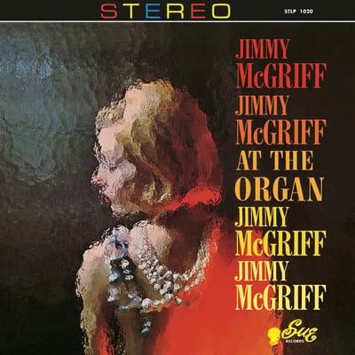 Jimmy McGriff - At The Organ (Sue Records Inc., LP 1020) · LP
