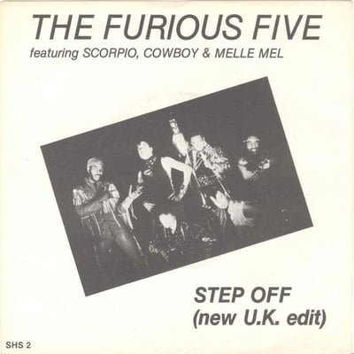 The Furious Five Featuring Cowboy , Melle Mel & Scorpio - Step Off (Sugar Hill Records, SH-32033) · 12"