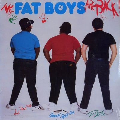 Fat Boys - The Fat Boys Are Back (Sutra Records, SUS 1016) · LP · Hub-Servall Pressing