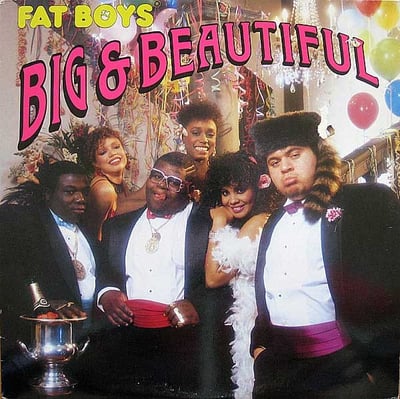 Fat Boys - Big & Beautiful (Sutra Records, SUS 1017) · LP · Hub-Servall Pressing