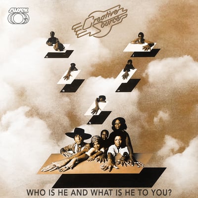 Creative Source - Who Is He And What Is He To You (Sussex, SR 509) · 7" · Repress