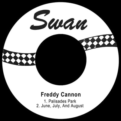 Freddy Cannon - Palisades Park (Swan, S-4106) · 7"