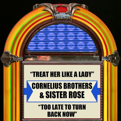 Cornelius Brothers & Sister Rose - Treat Her Like A Lady (United Artists Records, UA 50721) · 7"