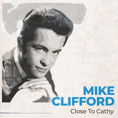 Mike Clifford - Close To Cathy (United Artists Records, UA 489) · 7" · Bridgeport Pressing