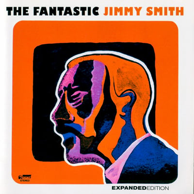 Jimmy Smith - The Fantastic Jimmy Smith (UpFront Records, UPF-121) · LP