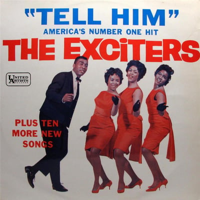 The Exciters - Tell Him / Hard Way To Go (United Artists Records, UA 544) · 7" · Bridgeport Pressing
