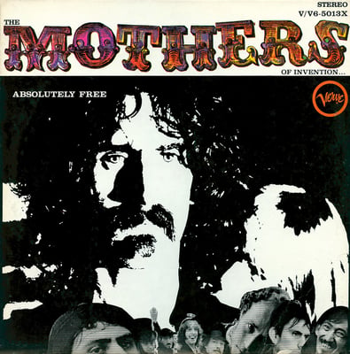 The Mothers - Absolutely Free (Verve Records, V6/5013) · LP · Waddell