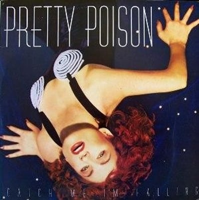 Pretty Poison - Catch Me (I'm Falling) (Virgin, 7-99416) · 7" · AR