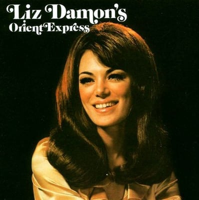 Liz Damon's Orient Express - 1900 Yesterday (White Whale, WW 368) · 7"