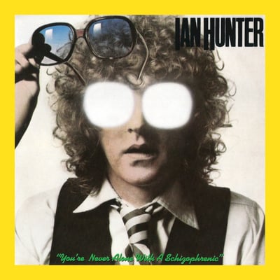 Ian Hunter - You're Never Alone With A Schizophrenic (Chrysalis, CHR-1214) · LP · NM/VG+