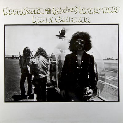 Randy California - Kapt. Kopter And The (Fabulous) Twirly Birds (Epic, EPC 65381) · LP