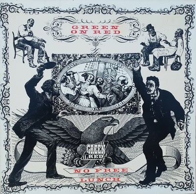 Green On Red - No Free Lunch (Mercury, MERM 78) · LP · VG+/VG+