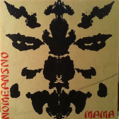 Nomeansno - Mama (Not On Label (Nomeansno Self-released), none) · LP