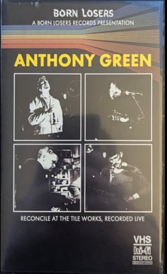 Anthony Green (6) - Reconcile At The Tile Works, Recorded Live (Born Losers Records, Moshtradamus, none) • VHS, Album