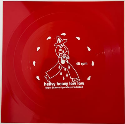 Heavy Heavy Low Low - Chip’s Journey / I Go Where I’m Kicked (Not On Label (Heavy Heavy Low Low Self-released), none) • Flexi, 7", S/Sided, Red