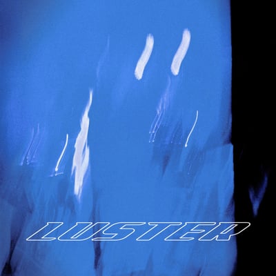 Luster (8) - Blue Oblivion (The Funeral Party, FP-44) • 12", S/Sided, EP, Ltd, Mil