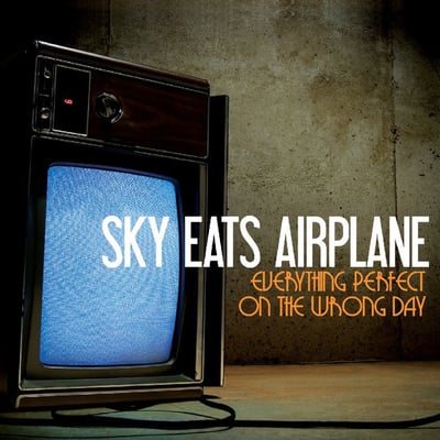 Sky Eats Airplane - Everything Perfect On The Wrong Day (Tragic Hero Records, none) • LP, Album, Ltd, RE, Gha
