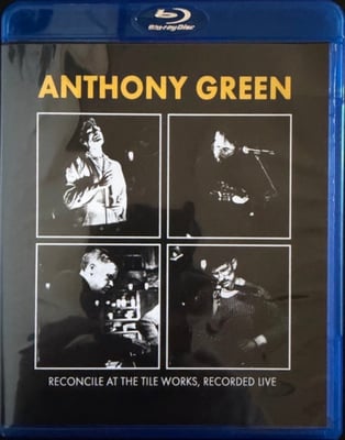 Anthony Green - Reconcile At The Tile Works, Recorded Live (Born Losers Records) • Blu-ray